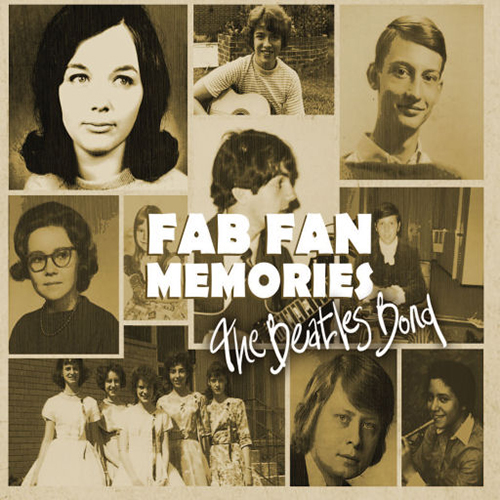 The Beatles - Fab Fan Memories
